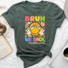 Back To School Groovy Bruh We Back Teacher Student Unisex T-shirt Cotton Tee