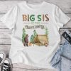 Big Sis Of The Happy Camper First Birthday Camping Sister Unisex T-shirt Cotton Tee