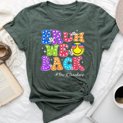 Bruh We Back Pre K Teacher Back To School Groovy Unisex T-shirt Cotton Tee