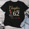 Chapter 62 Years Est 1962 62Nd Birthday Red Rose Wine Crown Unisex T-shirt Cotton Tee