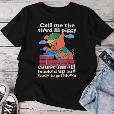 Cute Call Me The Third Lil Piggy Unisex T-shirt Cotton Tee