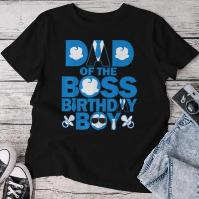 Dad And Mom Boss Birthday Boy Baby Family Decorations Unisex T-shirt Cotton Tee
