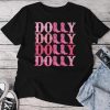 Dolly Personalize First Name Groovy Cowboy Boots Unisex T-shirt Cotton Tee