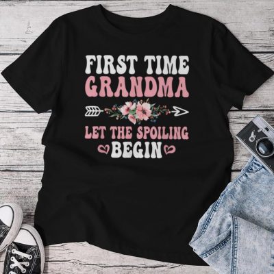 First Time Grandma Let The Spoiling Begin Grandmother Unisex T-shirt Cotton Tee