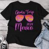 Girls Trip Mexico 2024 Weekend Birthday Party Unisex T-shirt Cotton Tee