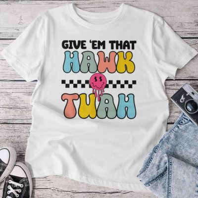 Give Em That Hawk Tuah Groovy Smile Face Hawk Tush Parody Unisex T-shirt Cotton Tee