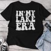 Groovy In My Lake Era Lake Vacation Camping Life Retro Unisex T-shirt Cotton Tee