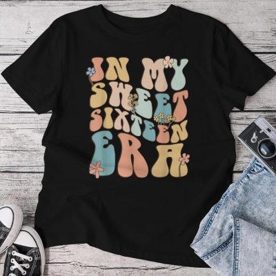 Groovy In My Sweet Sixn Era Sweet 16Th Birthday Unisex T-shirt Cotton Tee