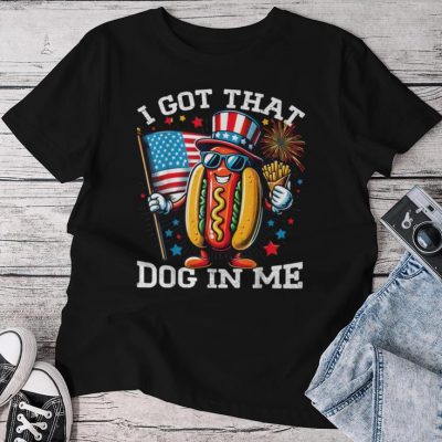 I Got That Dog In Me Hot Dogs 4 Of July Unisex T-shirt Cotton Tee
