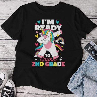 I'm Ready To Crush 2Nd Grade Unicorn Back To School Girls Unisex T-shirt Cotton Tee