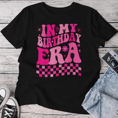 In My Birthday Era Retro Birthday Day Girl Unisex T-shirt Cotton Tee