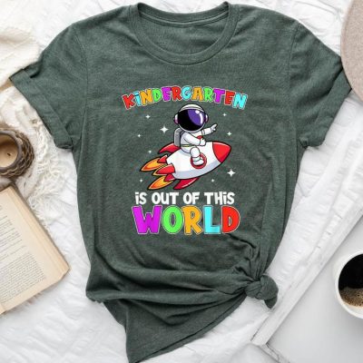 Kindergarten Is Out Of This World Outfit Astronaut Teacher Unisex T-shirt Cotton Tee