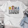 Mama 1St Birthday Cowboy Western Mama Birthday Boy Unisex T-shirt Cotton Tee