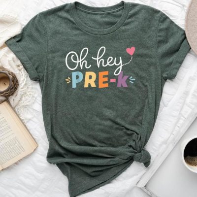 Oh Hey Pre-K Back To School Student Teacher Preschool Unisex T-shirt Cotton Tee