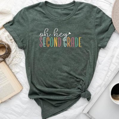 Oh Hey Second Grade Cute 2Nd Grade Team Students Teachers Unisex T-shirt Cotton Tee