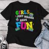 Retro 80'S Girls Just Wanna Have Fun 1980S Girls Unisex T-shirt Cotton Tee