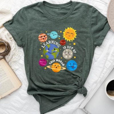 Solar System Teacher Learning Is Out Of This World Unisex T-shirt Cotton Tee
