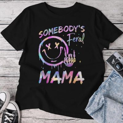 Somebody's Feral Mama Mom Mother Tie Dye Unisex T-shirt Cotton Tee