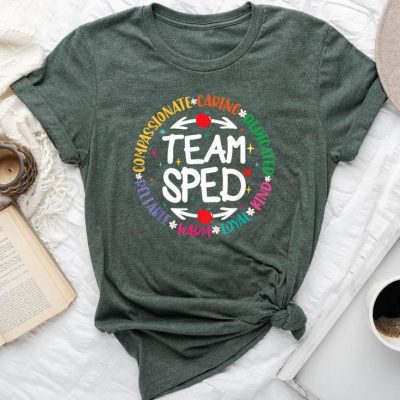 Team Sped Special Teacher Specialist School Caretaker Staff Unisex T-shirt Cotton Tee