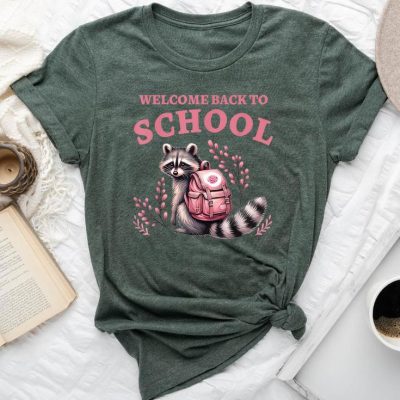 Welcome Back To School Raccoon Feral Girl First Day School Unisex T-shirt Cotton Tee